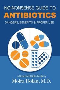 bokomslag No-Nonsense Guide to Antibiotics