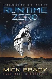 bokomslag Runtime Zero: Streaming The New Infinity