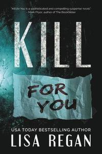 bokomslag Kill For You