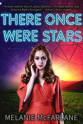 Melanie McFarlane - There Once Were Stars, Häftad