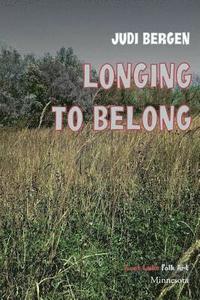 bokomslag Longing to Belong
