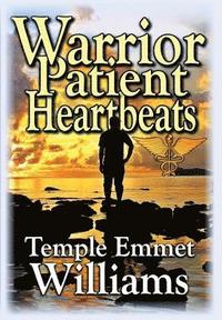 bokomslag Warrior Patient Heartbeats
