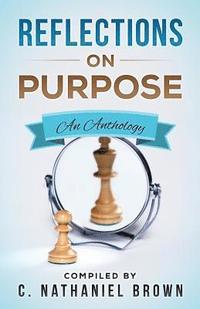 bokomslag Reflections on Purpose: An Anthology
