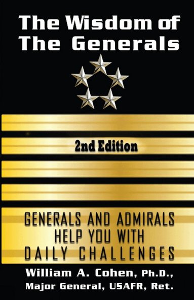 William A Cohen - Wisdom of The Generals, Häftad