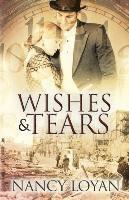 bokomslag Wishes and Tears