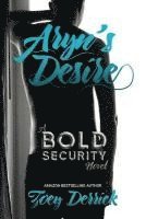 bokomslag Aryn's Desire: A Bold Security Novel