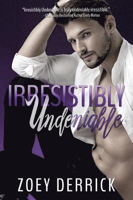 bokomslag Irresistibly Undeniable