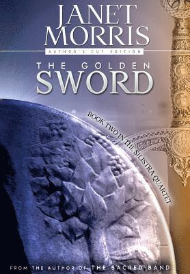 Janet Morris - The Golden Sword, Inbunden