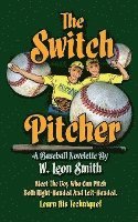 bokomslag The Switch Pitcher