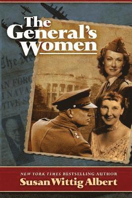 Susan Wittig Albert - The General's Women, Häftad