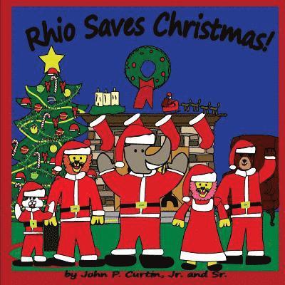 Rhio Saves Christmas! 1