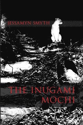 The Inugami Mochi 1