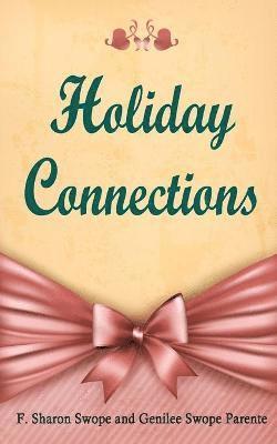 Holiday Connections 1
