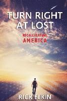 bokomslag Turn Right at Lost: Recalculating America