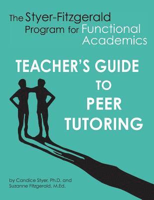 Teacher's Guide to Peer Tutoring 1