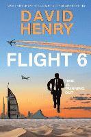 David Henry - Flight 6, Häftad