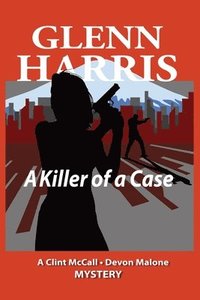 bokomslag Killer of a Case