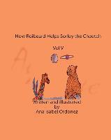 How Roibeard Helps Sorley the Cheetah: Vol V 1