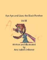 bokomslag Aye Aye and Licec the Black Panther: Vol III