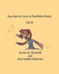 Aye Aye et Licec la Panthère Noire 1