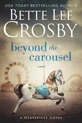 Beyond the Carousel 1