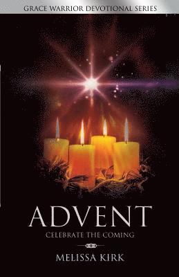 ADVENT - Celebrate the Coming 1