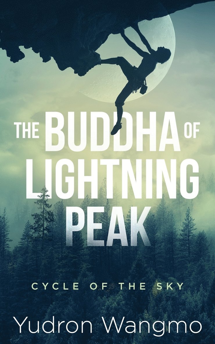 The Buddha of Lightning Peak 1