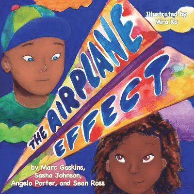Marc Gaskins, Sasha Johnson, Angelo Porter - Airplane Effect, Häftad