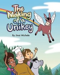 bokomslag The Making of a Unikey