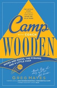 bokomslag Camp With Coach Wooden