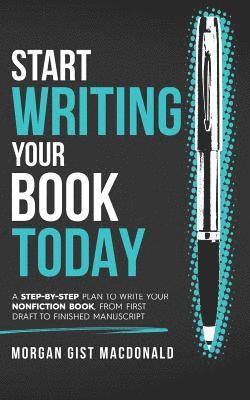 Start Writing Your Book Today 1