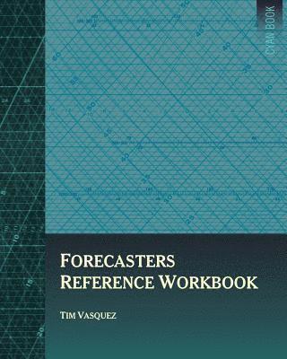 Forecasters Reference Workbook 1