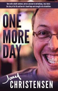 bokomslag One More Day: On a Mission to End Bullying
