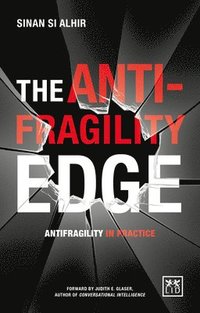 bokomslag The Anti-Fragility Edge