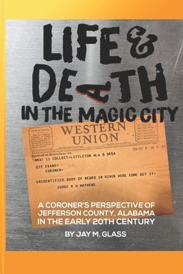 Life And Death In The Magic City 1