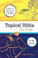 bokomslag Topical Bible for Kids: English Standard Version (ESV)