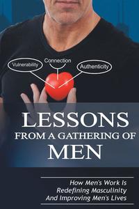 bokomslag Lessons From A Gathering Of Men