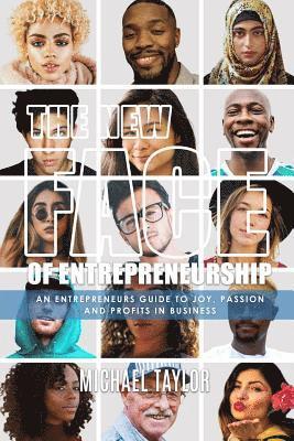 The New Face Of Entrepreneurship 1