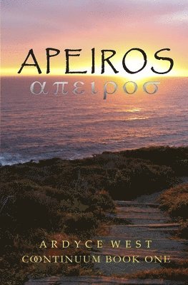 Ardyce West - Apeiros, Häftad