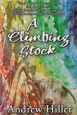 Andrew Hiller - A Climbing Stock, Häftad