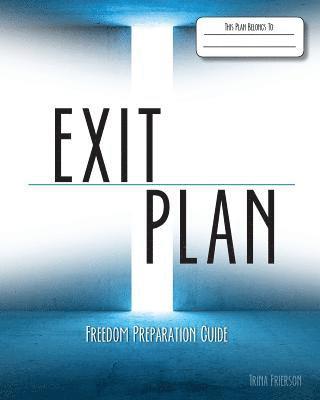 Trina Frierson, Louise Grant - Exit Plan, Häftad