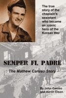 bokomslag Semper Fi, Padre: The Mathew Caruso Story