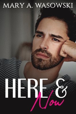 Mary Wasowski - Here and Now, Häftad