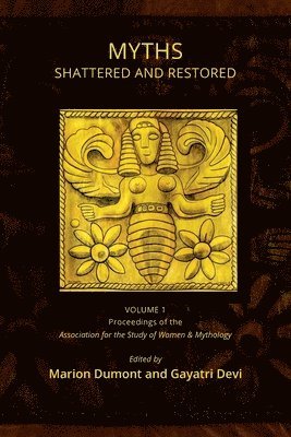 Marion Dumont, Gayatri Devi - Myths Shattered and Restored, Häftad