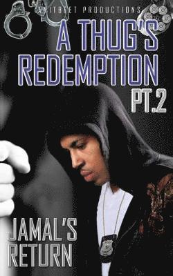 Yani - Thug's Redemption 2, Häftad