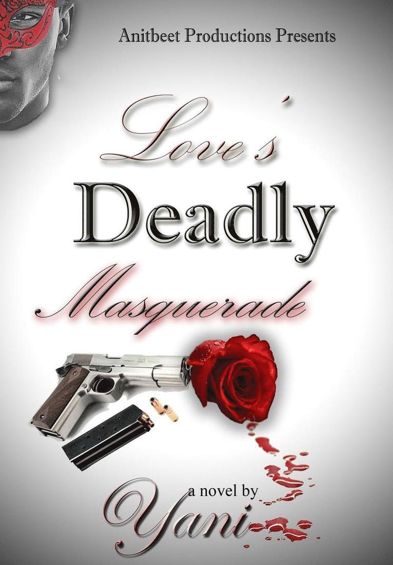 Yani, Yani, - Love's Deadly Masquerade, Inbunden