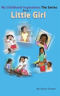 Joyce Green - My Childhood Inspirations, Inbunden