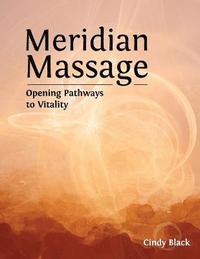 bokomslag Meridian Massage