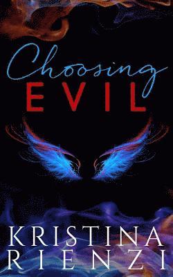 Choosing Evil 1