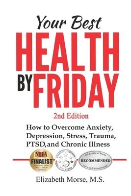 bokomslag Your Best Health by Friday 2nd edition